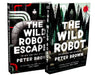 The Wild Robot Series 2 Books Collection By Peter Brown - Age 9-14 - Paperback 9-14 Piccadilly Press