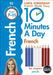 10 Minutes a Day French Ages 7-11 Key Stage 2 Popular Titles Dorling Kindersley Ltd