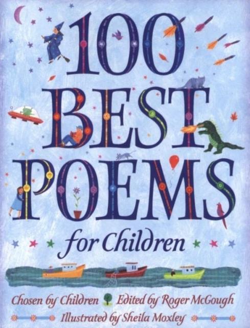 100 Best Poems for Children Popular Titles Penguin Random House Children's UK