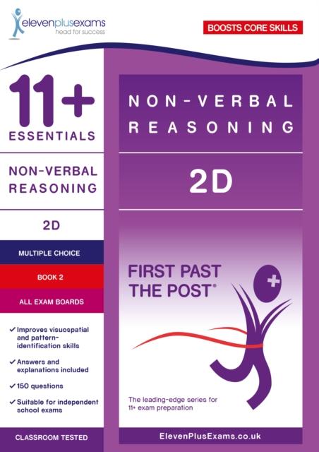 11+ Essentials Non-verbal Reasoning 2D Book 2 Popular Titles Eleven Plus Exams
