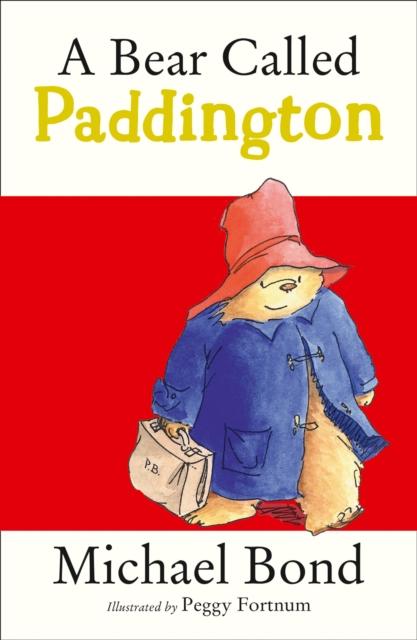 A Bear Called Paddington Popular Titles HarperCollins Publishers