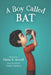 A Boy Called Bat Popular Titles HarperCollins Publishers Inc