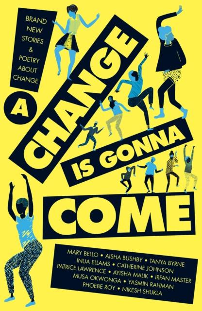 A Change Is Gonna Come Popular Titles Little Tiger Press Group