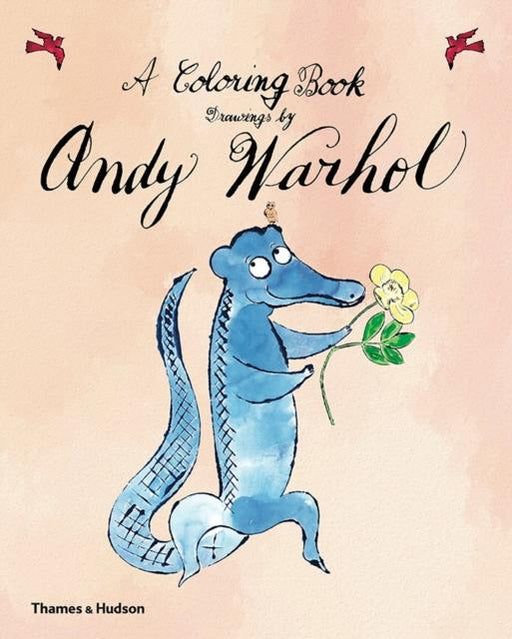 A Coloring Book: Drawings by Andy Warhol Popular Titles Thames & Hudson Ltd