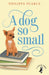 A Dog So Small Popular Titles Penguin Random House Children's UK