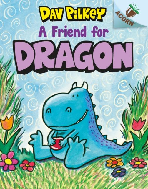 A Friend For Dragon Popular Titles Scholastic