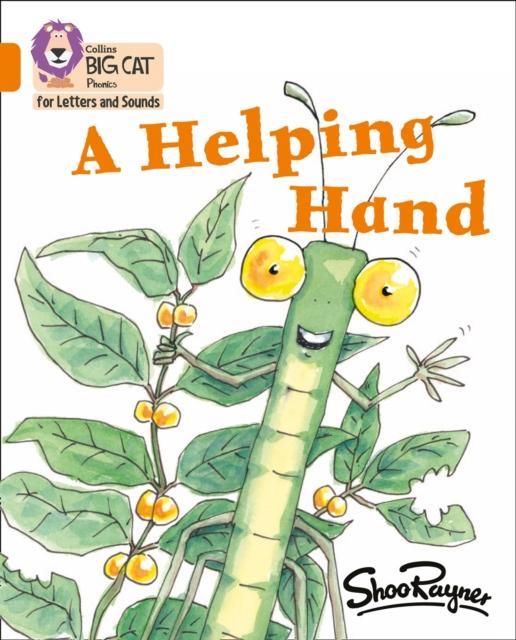 A Helping Hand : Band 06/Orange Popular Titles HarperCollins Publishers