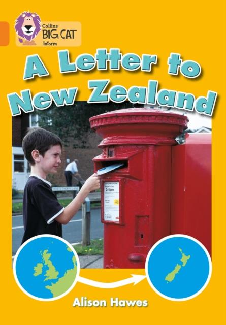A Letter to New Zealand : Band 06/Orange Popular Titles HarperCollins Publishers
