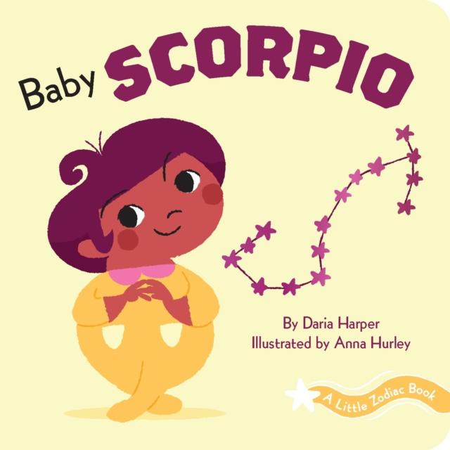 A Little Zodiac Book: Baby Scorpio Popular Titles Chronicle Books