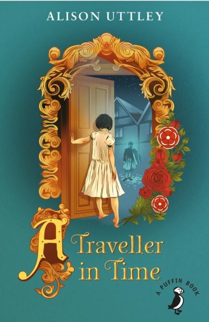 A Traveller in Time Popular Titles Penguin Random House Children's UK