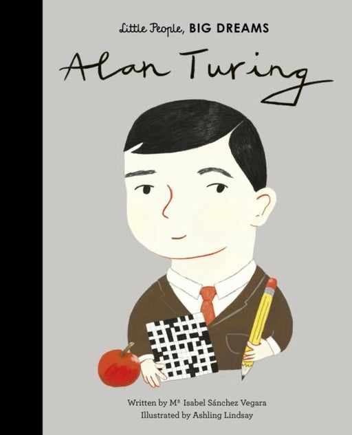 Alan Turing Popular Titles Frances Lincoln Publishers Ltd