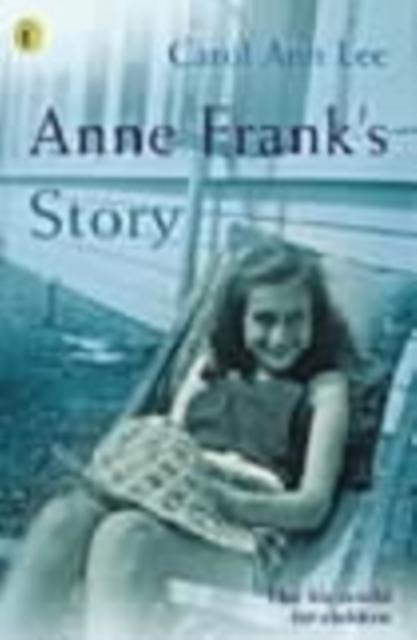Anne Frank's Story Popular Titles Penguin Random House Children's UK