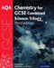 AQA GCSE Chemistry for Combined Science (Trilogy) Student Book Popular Titles Oxford University Press