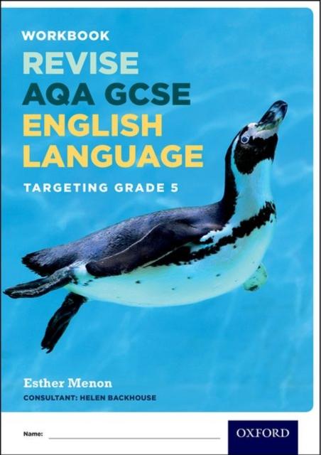 AQA GCSE English Language: Targeting Grade 5 : Revision Workbook Popular Titles Oxford University Press