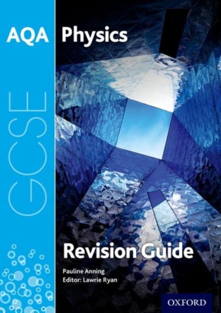 AQA GCSE Physics Revision Guide Popular Titles Oxford University Press