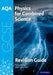 AQA Physics for GCSE Combined Science: Trilogy Revision Guide Popular Titles Oxford University Press