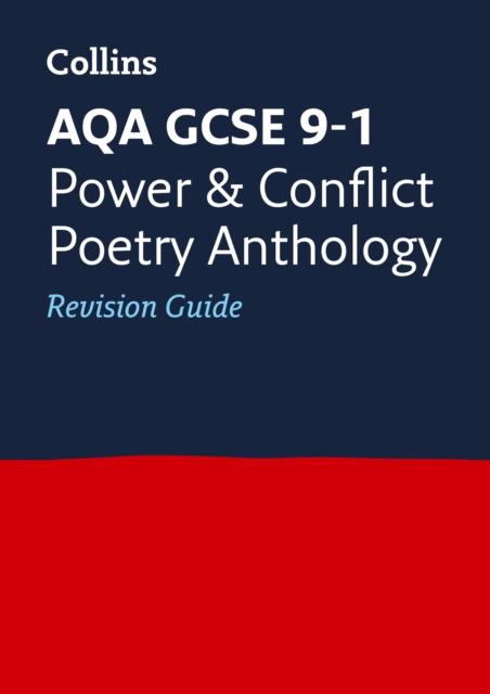 AQA Poetry Anthology Power and Conflict Revision Guide : For the 2020 Autumn & 2021 Summer Exams Popular Titles HarperCollins Publishers