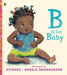 B Is for Baby Popular Titles Walker Books Ltd