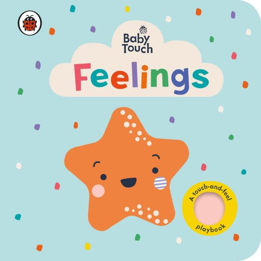 Baby Touch: Feelings Popular Titles Penguin Random House Children's UK