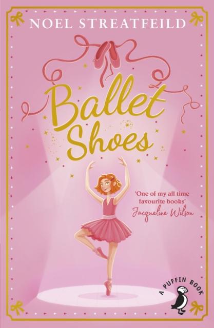 Ballet Shoes Popular Titles Penguin Random House Children's UK