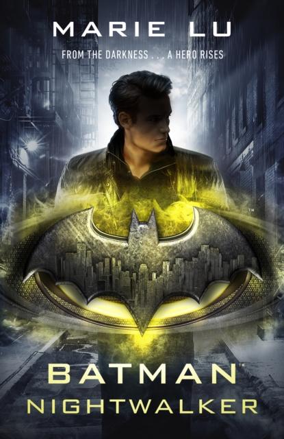 Batman: Nightwalker (DC Icons series) Popular Titles Penguin Random House Children's UK