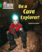 Be a Cave Explorer : Band 05/Green Popular Titles HarperCollins Publishers