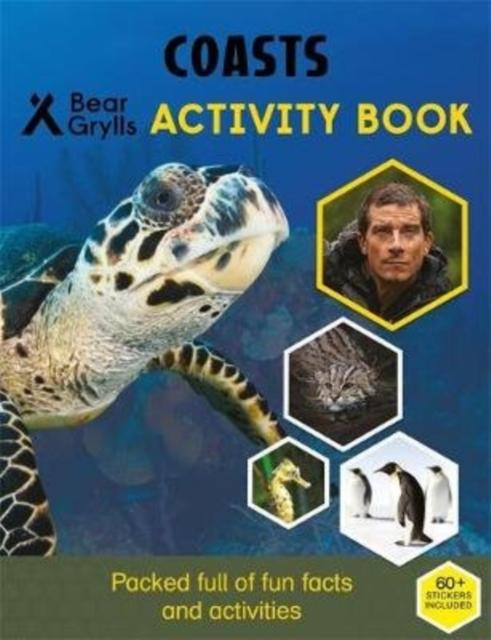 Bear Grylls Sticker Activity: Coasts Popular Titles Bonnier Zaffre