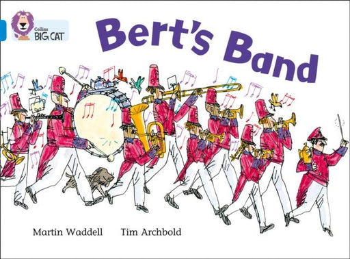 Bert's Band : Band 04/Blue Popular Titles HarperCollins Publishers