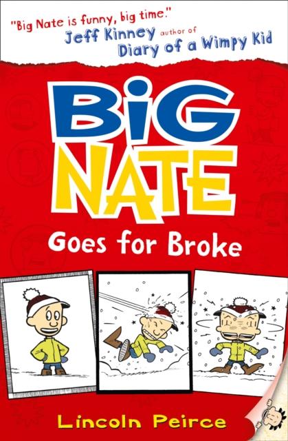 Big Nate Goes for Broke Popular Titles HarperCollins Publishers