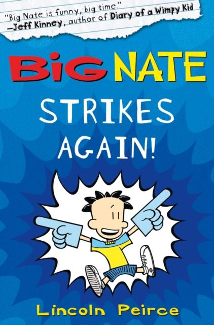 Big Nate Strikes Again Popular Titles HarperCollins Publishers
