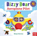 Bizzy Bear: Aeroplane Pilot Popular Titles Nosy Crow Ltd