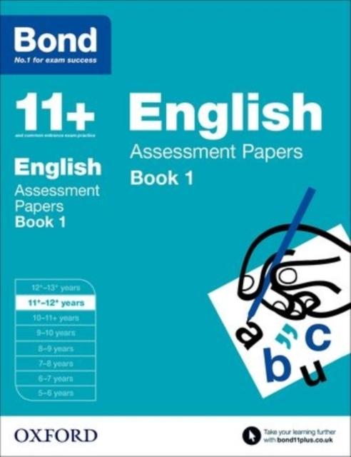 Bond 11+: English: Assessment Papers : 11+-12+ years Book 1 Popular Titles Oxford University Press