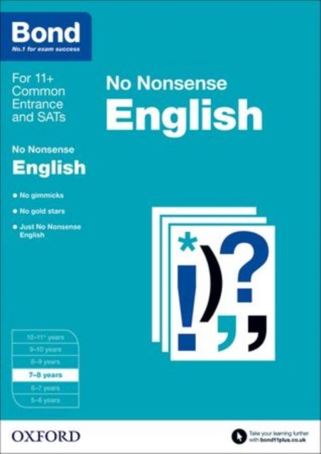 Bond 11+: English: No Nonsense : 7-8 years Popular Titles Oxford University Press