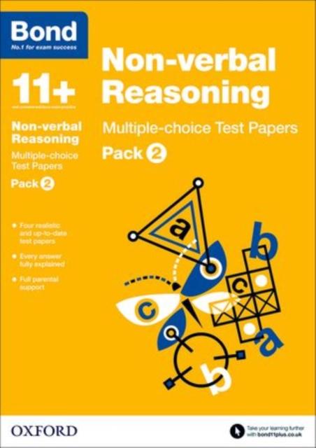 Bond 11+: Non-verbal Reasoning: Multiple-choice Test Papers : Pack 2 Popular Titles Oxford University Press