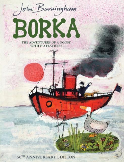 Borka: The Adventures of a Goose With No Feathers Popular Titles Penguin Random House Children's UK