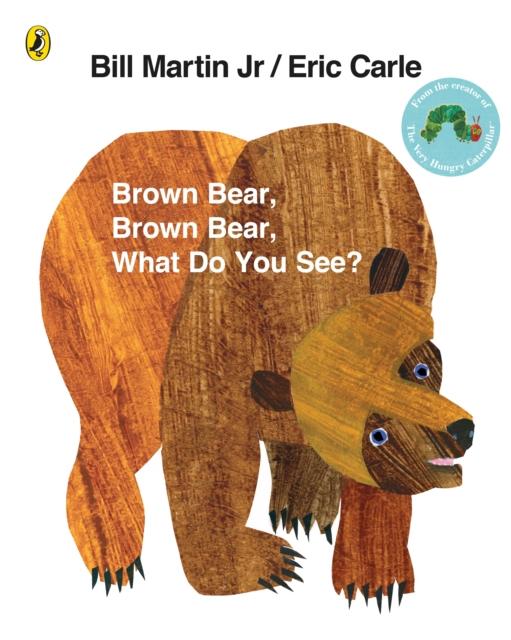 Brown Bear, Brown Bear, What Do You See? Popular Titles Penguin Random House Children's UK