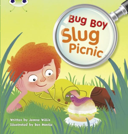Bug Club Independent Fiction Year 1 Yellow B Bug Boy: Slug Picnic Popular Titles Pearson Education Limited
