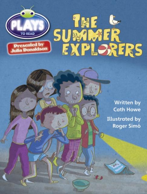 Bug Club Julia Donaldson Plays Grey/3A-4C The Summer Explorers Popular Titles Pearson Education Limited