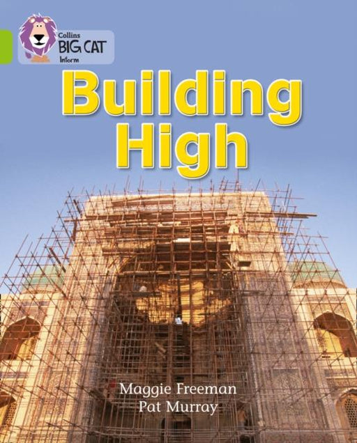 Building High : Band 11/Lime Popular Titles HarperCollins Publishers