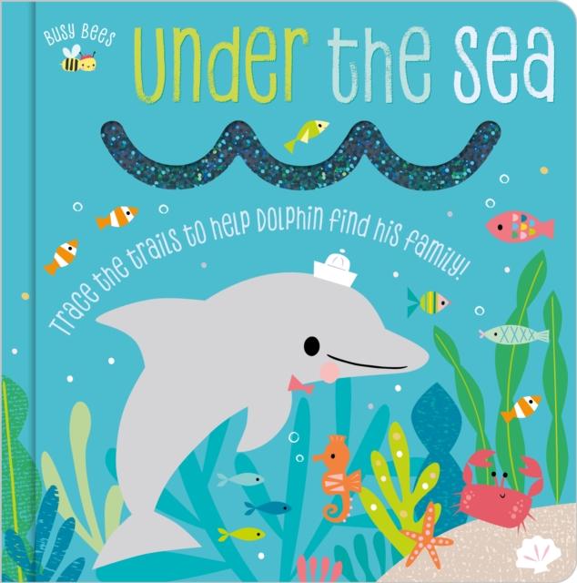 BUSY BEES UNDER THE SEA Popular Titles MAKE BELIEVE IDEAS
