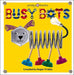 Busy Bots Popular Titles Priddy Books