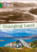 Changing Land : Band 15/Emerald Popular Titles HarperCollins Publishers