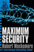 CHERUB: Maximum Security : Book 3 Popular Titles Hachette Children's Group