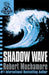 CHERUB: Shadow Wave : Book 12 Popular Titles Hachette Children's Group