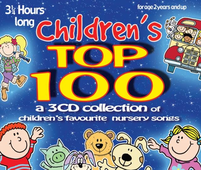 Children's Top 100 : Children's Favourite Nursery Songs Popular Titles CRS Publishing