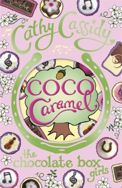 Chocolate Box Girls: Coco Caramel Popular Titles Penguin Random House Children's UK