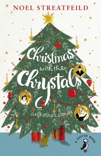 Christmas with the Chrystals & Other Stories Popular Titles Penguin Random House Children's UK