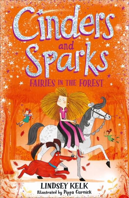 Cinders and Sparks: Fairies in the Forest Popular Titles HarperCollins Publishers