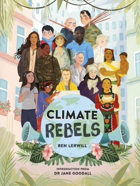 Climate Rebels Popular Titles Penguin Random House Children's UK