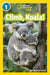 Climb, Koala! : Level 1 Popular Titles HarperCollins Publishers